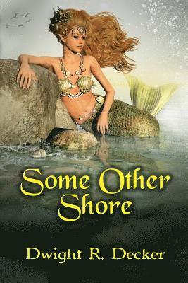 Some Other Shore