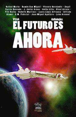 bokomslag El futuro es ahora