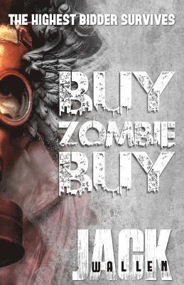 Jack Wallen - Buy Zombie Buy, Häftad. Tillgänglighet: Lägg i varukorg