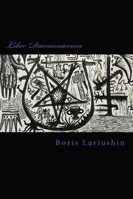 Boris Lariushin - Liber Daemoniorum: The Pantheon of Hell, Häftad
