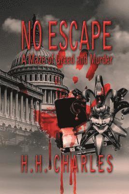 bokomslag No Escape: A Maze of Greed and Murder