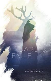bokomslag Bard's Exile