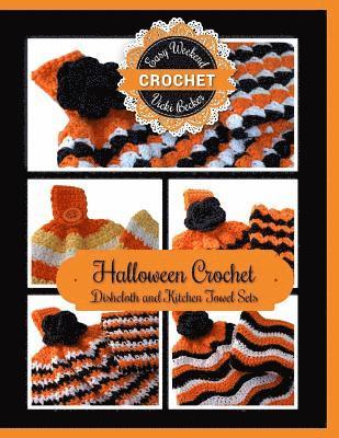 Halloween Crochet Dishcloth and Kitchen Towel Sets 1