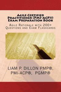 bokomslag Agile Certified Practitioner (ACP) Exam Preparation Book: Exam Preparation Book - Rationale, 200+ Questions and Exam Flashcards