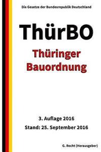 bokomslag Thüringer Bauordnung (ThürBO), 3. Auflage 2016