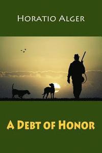 bokomslag A Debt of Honor