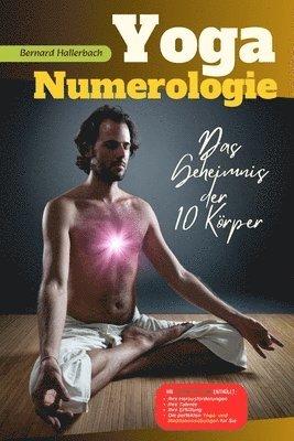 bokomslag Yoga Numerologie: Das Geheimnis der 10 Körper