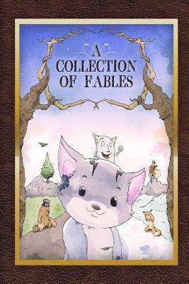 A Collection of Fables 1