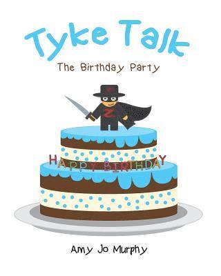 bokomslag Tyke Talk: The Birthday Party