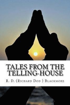 bokomslag Tales From The Telling-House