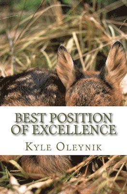 Alyook Oleynik, Carol Roberts - Best Position Of Excellence: The Creatures Suit, Häftad