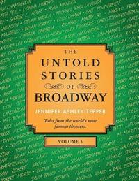 bokomslag The Untold Stories of Broadway, Volume 3