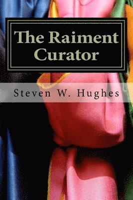 The Raiment Curator: A Parable About The Atonement 1