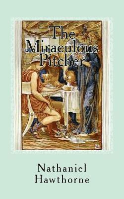 The Miraculous Pitcher 1