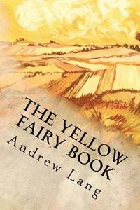 bokomslag The Yellow Fairy Book
