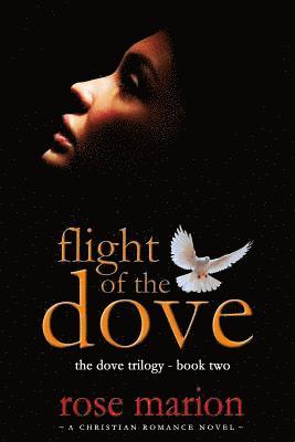 Flight of the Dove 1