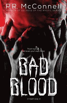 bokomslag Bad Blood: Part One