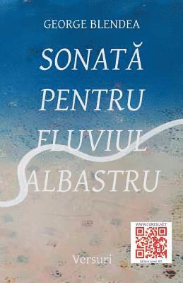 Sonata Pentru Fluviul Albastru: Versuri 1