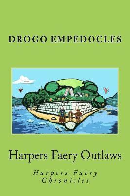 bokomslag Harpers Faery Outlaws