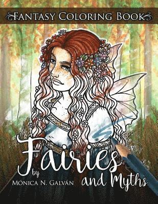 Fairies and Myths: Fantasy Coloring Book 1