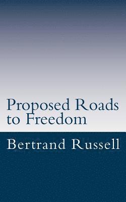 Proposed Roads to Freedom 1