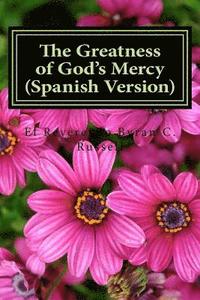 bokomslag The Greatness of God's Mercy (Spanish Version): Laa Grandeza de la Misericordia de Dios