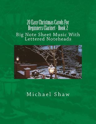 bokomslag 20 Easy Christmas Carols For Beginners Clarinet - Book 2