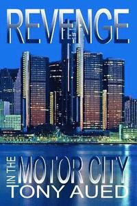 bokomslag Revenge in the Motor City