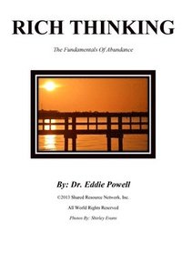 bokomslag Rich Thinking: The Fundamentals of Abundance