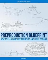 bokomslag Preproduction Blueprint: How to Plan Game Environments and Level Designs