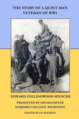 The Story of a Quiet Man: Veteran of WWI