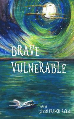 Brave Vulnerable 1