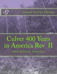 bokomslag Culver 400 Years in America Revised: And Related Families