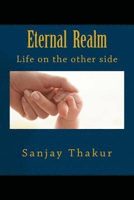 Eternal Realm: Life on the other side 1