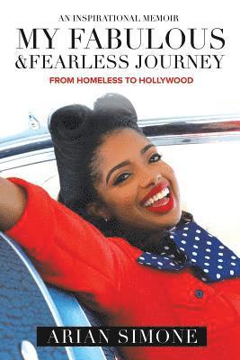 My Fabulous & Fearless Journey 1