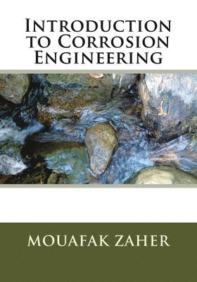 Introduction to Corrosion Engineering 1