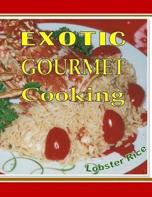 Exotic Gourmet 1