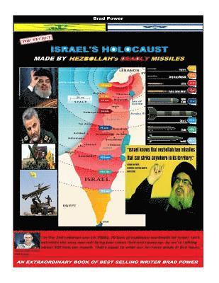 Israel's Holocaust: made by Hezbollah's deady missiles 1