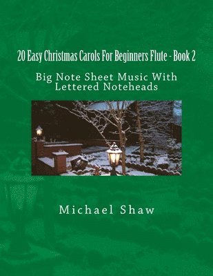 bokomslag 20 Easy Christmas Carols For Beginners Flute - Book 2