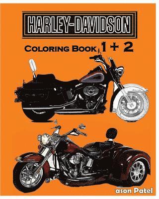 Harley-Davidson: Coloring Book 1+2: Sketch Coloring Book – Jason Patel