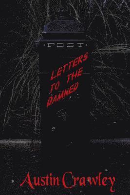 Letters To The Damned 1