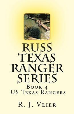 R. J. Vlier - Russ Texas Ranger Series: US Texas Rangers, Häftad