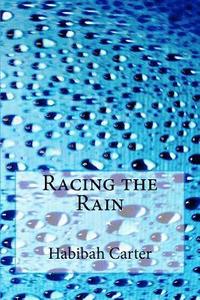 bokomslag Racing the Rain