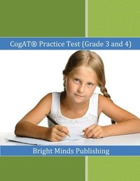 bokomslag CogAT (R) Practice Test (Grade 3 and 4): Includes Tips for Preparing for the CogAT(R) Test