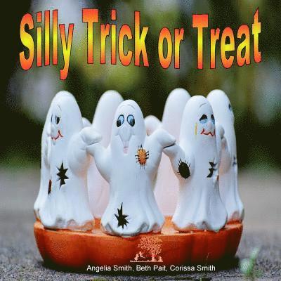 Silly Trick or Treat 1