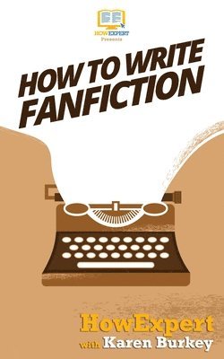 How to Write Fanfiction 1