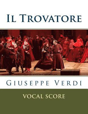 Il trovatore: Vocal score (Italian and English) 1