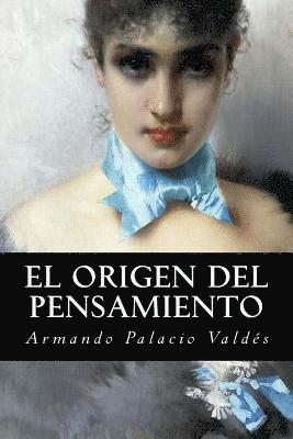 El origen del pensamiento 1