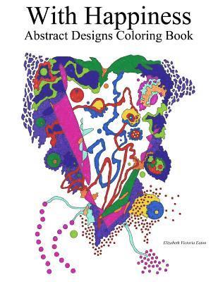 bokomslag With Happiness: Abstract Designs Coloring Book