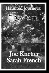 bokomslag Haunted Journeys: Salem
